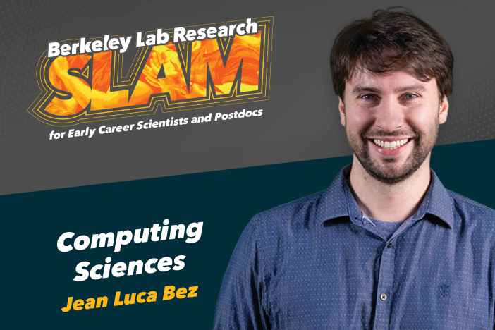 Photo of Jean Luca Bez against a gray and blue background with a logo reading Berkeley Lab Research SLAM for Early Career Scientists and Postdocs