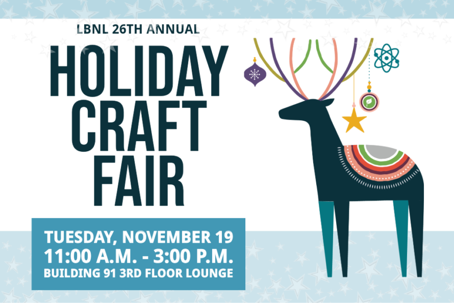 Poster for LBNL 26th Annual Holiday Craft Fair with event details and a stylized reindeer with colorful antlers and ornaments