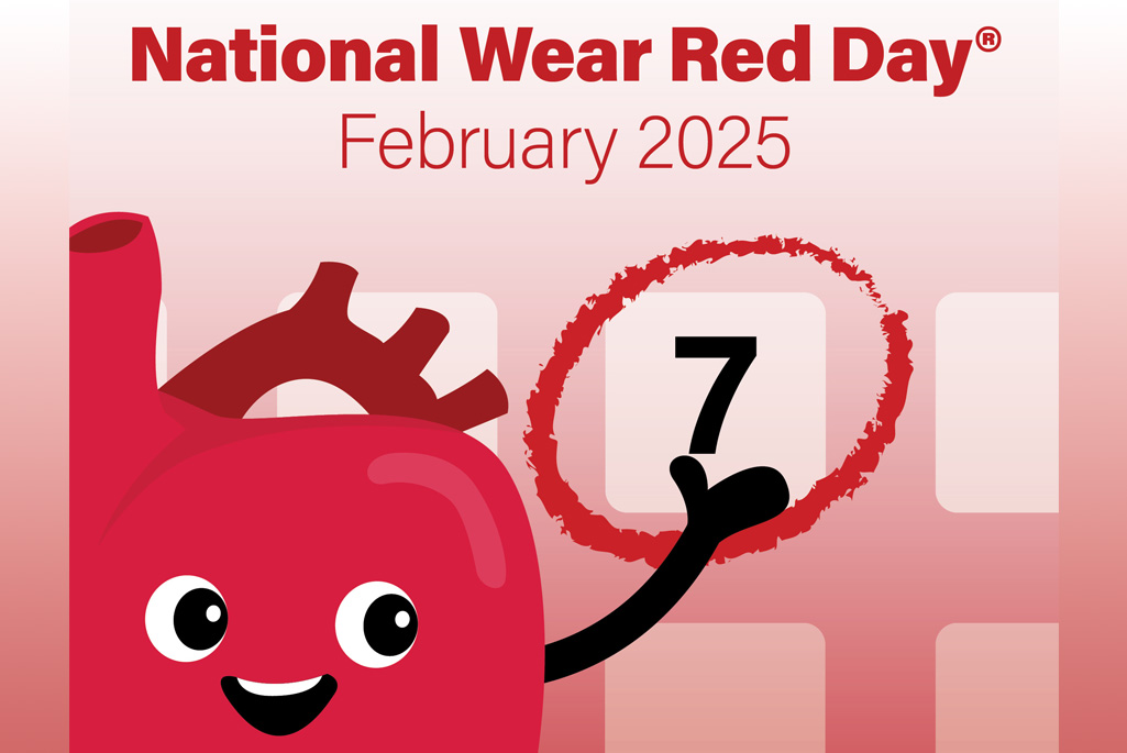 Graphic of a heart pointing at February 7 on a calendar. Text above reads, National Wear Red Day, February 2025.