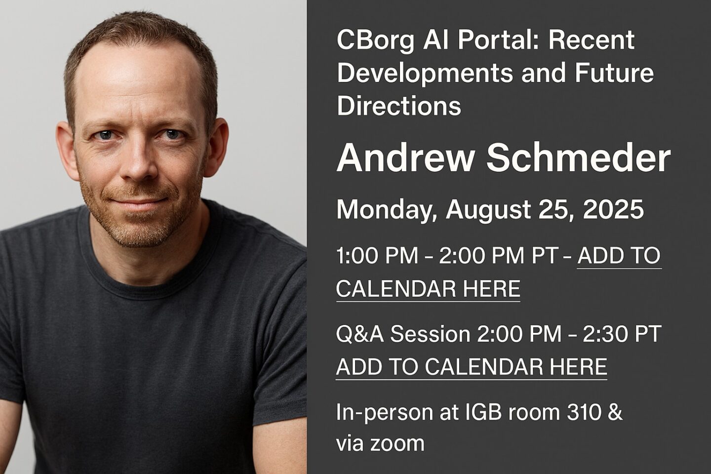 Composite illustration of closeup of person wearing black t-shirt on left beside white text on black background "CBorg AI Portal: Recent Developments and Future Directions"