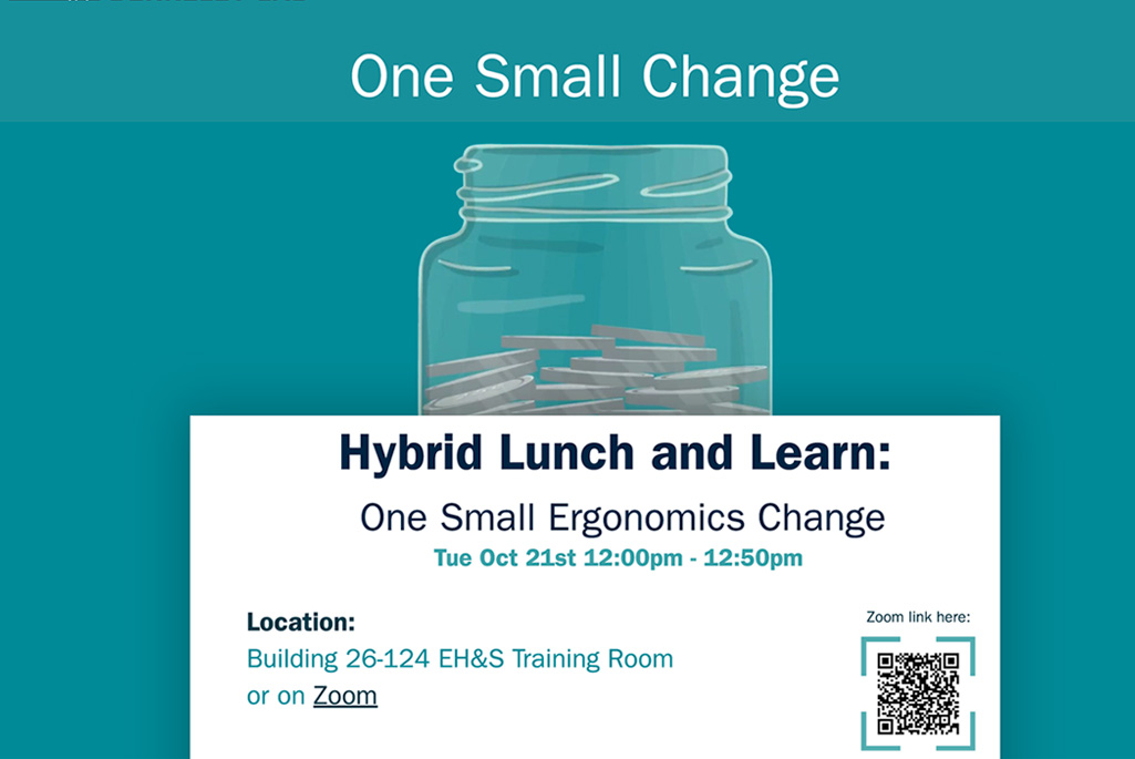One Small Change promotional graphic with text promoting the hybrid lunch & learn on October. 21 at 12p.m., located in B26-124 or on Zoom with a QR code.