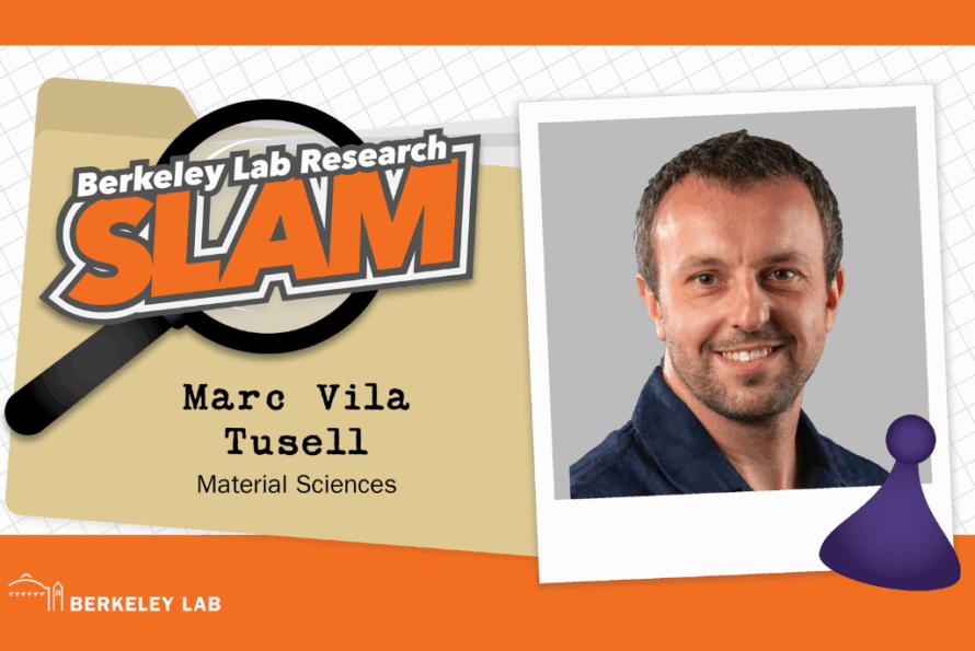 Composite image of Energy Sciences researcher Marc Vila Tusell against an orange and tan Berkeley Lab Research SLAM logo
