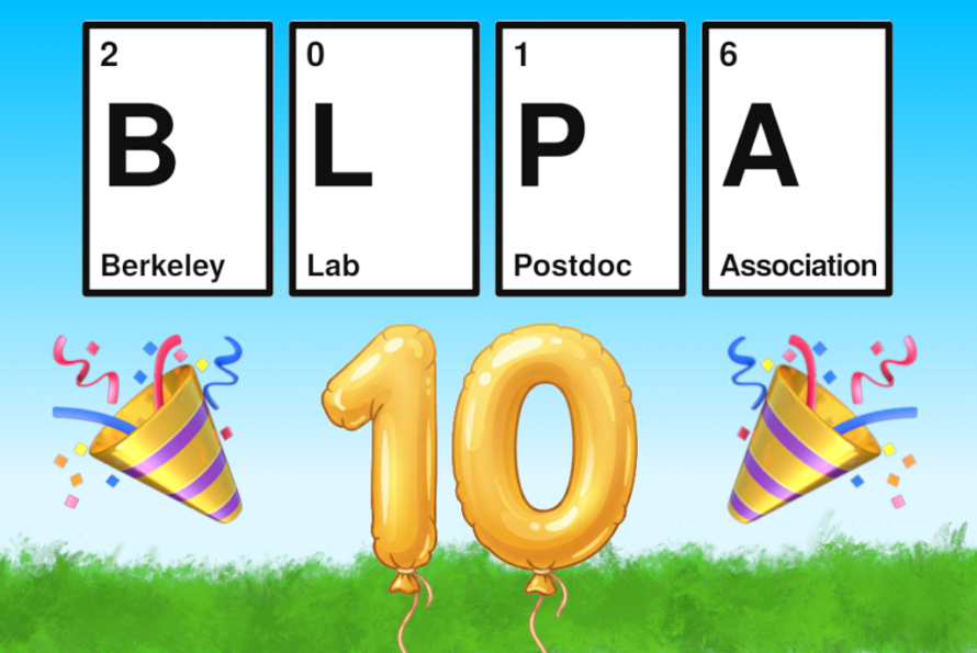 Composite illustration of four white periodic table element tiles labeled "B" "Berkeley"; "L" "Lab"; "P" "Postdoc"; and "A" "Association" against sky-blue background with the number "10" and party streamers suspended over green grass