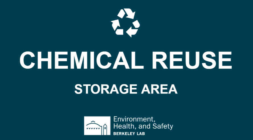 White recycle logo with words "Chemical Reuse Storage Area" against dark blue background.