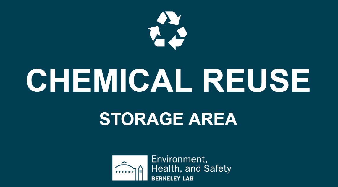 White recycle logo with words "Chemical Reuse Storage Area" against dark blue background.