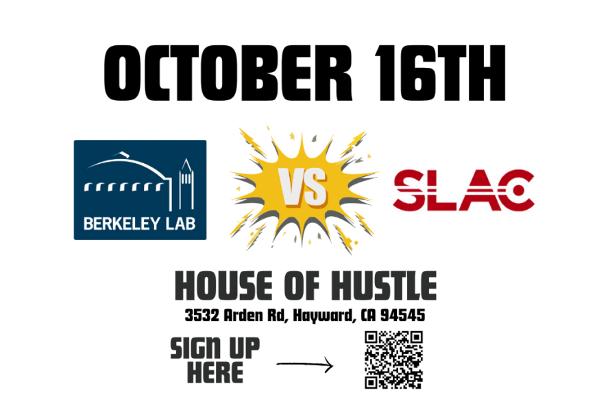Berkeley Lab and SLAC logos adjacent to words "October 16th House of Hustle"